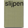 Slijpen by Lust