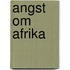 Angst om afrika