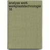 Analyse werk werkplaatstechnologie 16 door Wieme