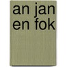 An jan en fok door Jespers