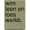 Wim leen en loes werkb. door Jespers