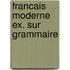 Francais moderne ex. sur grammaire