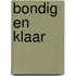 Bondig en klaar
