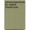 Oplossingenboek by vlakke meetkunde door Bockstaele