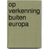 Op verkenning buiten europa