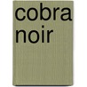 Cobra noir door Biddeloo