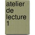 Atelier de lecture 1