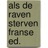 Als de raven sterven franse ed. by Willy Vandersteen