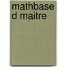 Mathbase d maitre by Gilot