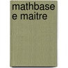 Mathbase e maitre by Gilot