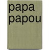 Papa papou door Marc Sleen