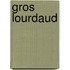 Gros lourdaud