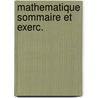 Mathematique sommaire et exerc. door Cutsem