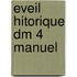 Eveil hitorique dm 4 manuel