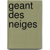 Geant des neiges by Willy Vandersteen