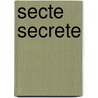 Secte secrete door Willy Vandersteen