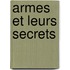 Armes et leurs secrets