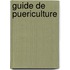 Guide de puericulture