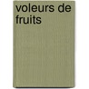 Voleurs de fruits by Willy Vandersteen