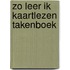 Zo leer ik kaartlezen takenboek