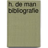 H. de man bibliografie by Steenhaut