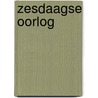 Zesdaagse oorlog door Pat Barker