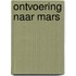 Ontvoering naar mars