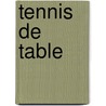 Tennis de table door Onbekend
