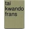 Tai kwando frans door Pardoel