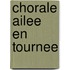 Chorale ailee en tournee
