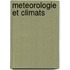 Meteorologie et climats