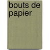 Bouts de papier door Lange