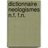 Dictionnaire neologismes n.f. f.n.