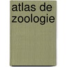 Atlas de zoologie door Parenti