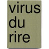 Virus du rire by Marc Sleen