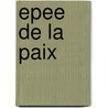 Epee de la paix door Willy Vandersteen