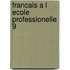 Francais a l ecole professionelle 9