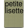 Petite lisette by Hans Christian Andersen