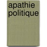 Apathie politique by Huyse