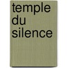 Temple du silence by Willy Vandersteen