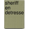 Sheriff en detresse door Willy Vandersteen