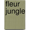 Fleur jungle by Willy Vandersteen