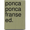Ponca ponca franse ed. by Willy Vandersteen