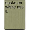 Suske en Wiske ass. A by Unknown