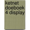 Ketnet doeboek 4 display door Annemie Bosmans