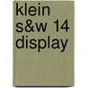 Klein S&W 14 display door Onbekend