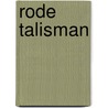 Rode talisman by Willy Vandersteen