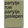 Partytje ruw partytje geslepen door Praag