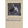 Het reservaat door W. Ruyslinck