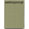 Eekhoornval door Vera Hoorens